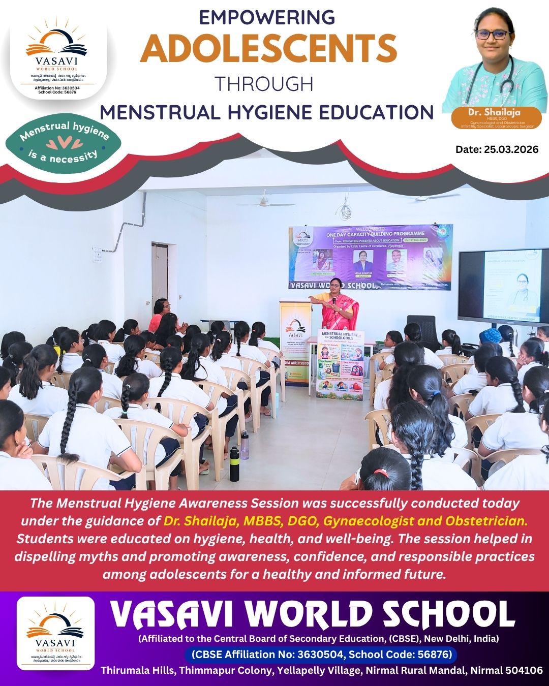 “Empowering Adolescents through Menstrual Hygiene Education” by Dr. Shailaja Madam